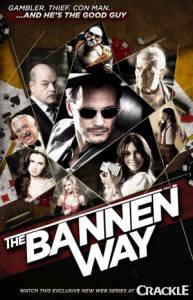     - The Bannen Way - [2010]   HD