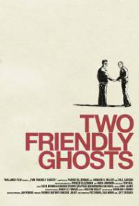       - Two Friendly Ghosts - (2011)