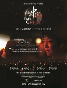      :   - Free China: The Courage to Believe - 2011