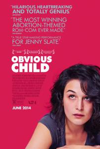     - Obvious Child