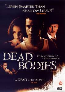    Dead Bodies 2003  