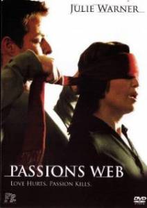   () / Passion's Web / (2007)   