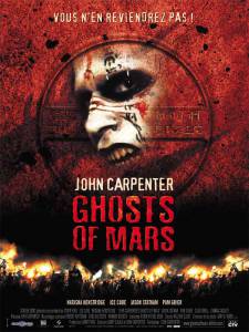   - Ghosts of Mars - [2001]  