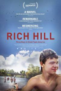 Смотреть Рич Хилл Rich Hill онлайн