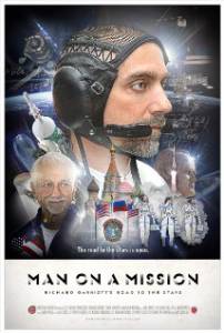   :   / Man on a Mission: Richard Garriott's Road to the Stars  