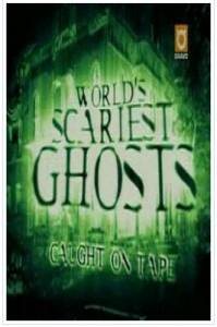    () - World's Scariest Ghosts: Caught on Tape - (2000)   
