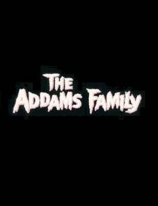   / The Addams Family  