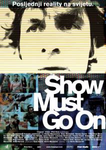     / The Show Must Go On   
