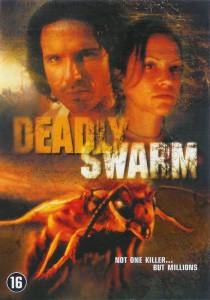       Deadly Swarm (2003)