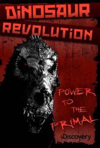     () Dinosaur Revolution (2011 (1 ))  
