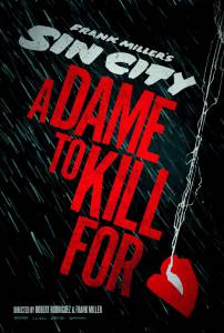     2: ,     / Sin City: A Dame to Kill For