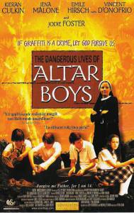    The Dangerous Lives of Altar Boys (2002) 