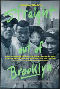      - Straight Out of Brooklyn - [1991]