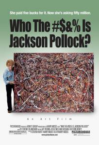       a - Who the #$&amp;% Is Jackson Pollocka - (2006) 