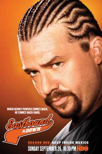      ( 2009  2013) - Eastbound &amp; Down 