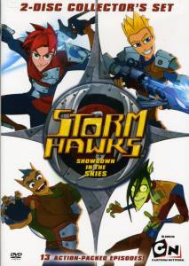      ( 2007  2009) / Storm Hawks 