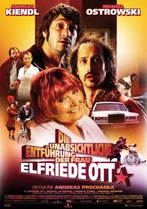       Die unabsichtliche Entfhrung der Frau Elfriede Ott (2010)  