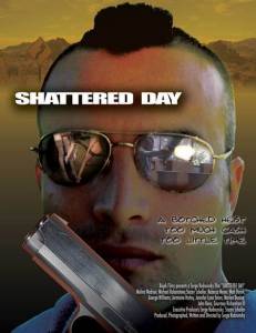     - Shattered Day   