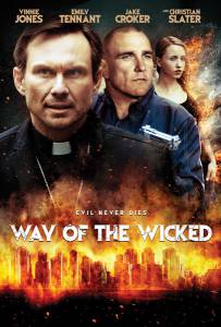     - Way of the Wicked - 2014