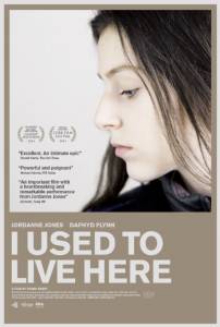      I Used to Live Here (2014)   