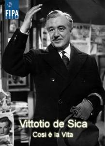    .   / Vittorio de Sica, Cosi la Vita   