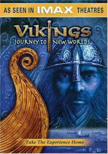   :     / Vikings: Journey to New Worlds / (2004)  