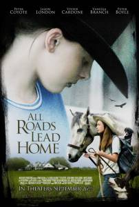       - All Roads Lead Home - (2008)   HD