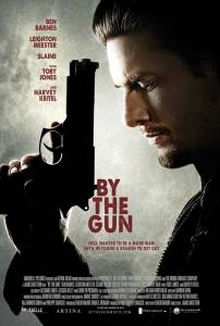      - By the Gun - [2014]   