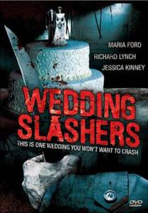   () - Wedding Slashers    