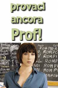 ,    ( 2005  ...) / Provaci ancora prof! / (2005 (5 ))  