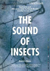      :   - The Sound of Insects: Record of a Mummy