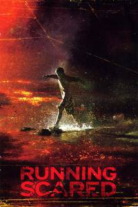       / Running Scared / 2005 