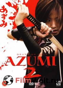  2:    Azumi 2: Death or Love 2005   