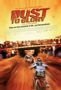         Dust to Glory 2005