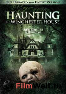      () - Haunting of Winchester House  