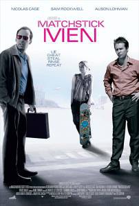       - Matchstick Men - [2003]