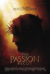     / The Passion of the Christ 