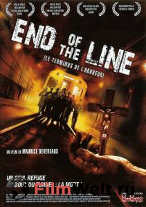    End of the Line (2007) 