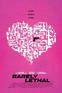   / Barely Lethal   