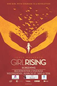   - Girl Rising  