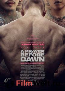      / A Prayer Before Dawn / (2017)  