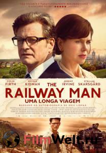   - The Railway Man - (2013) 