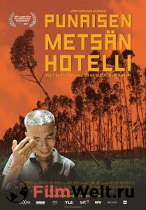      Punaisen metsn hotelli (2011)