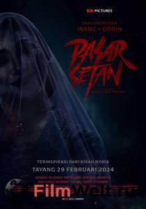  :   (2024) Pasar Setan   