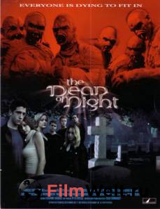  The Dead of Night () The Dead of Night ()   