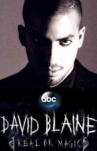    :    () / David Blaine: Real or Magic / (2013) 