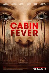  / Cabin Fever    