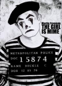   - - The Girl Is Mime  