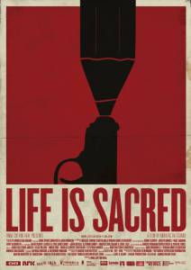   Life Is Sacred   