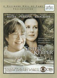      () My Sister's Keeper 